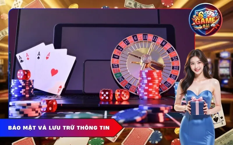 Bảo mật và lưu trữ thông tin