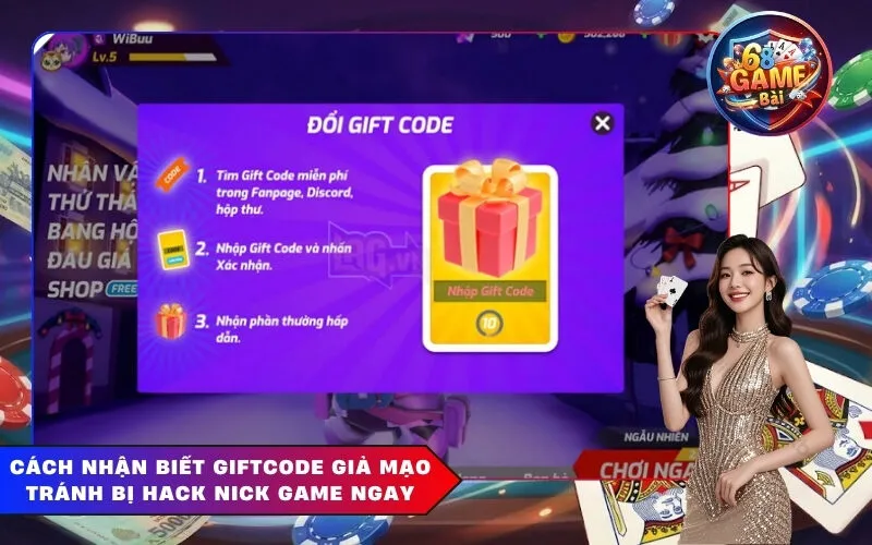 Cách Nhận Biết Giftcode Giả Mạo Tránh Bị Hack Nick Game Ngay