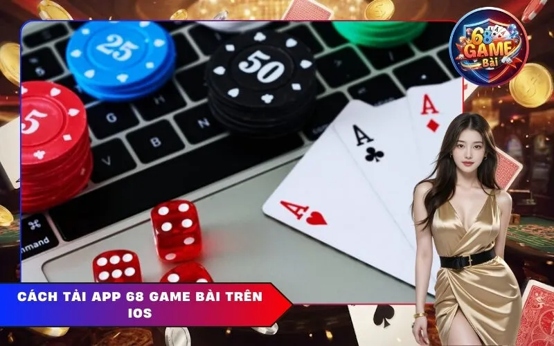 Cách tải app 68 Game Bài trên iOS