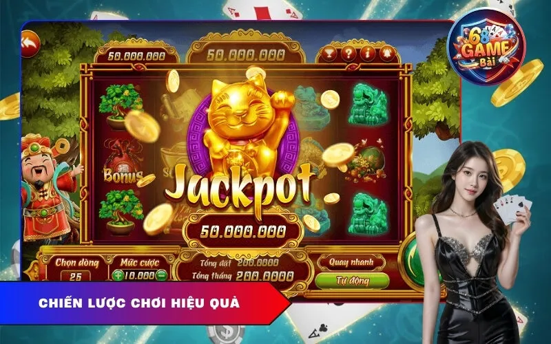 Chiến lược chơi hiệu quả