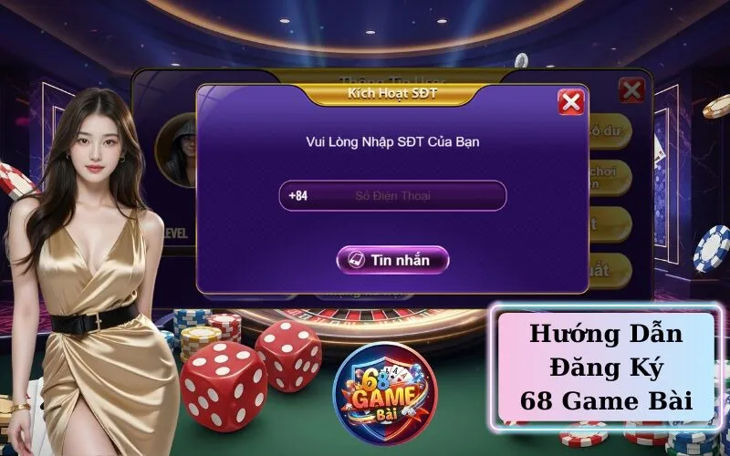 Hướng Dẫn Đăng Ký 68 Game Bài
